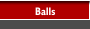 Balls